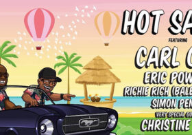 Hot Sauce Featuring Carl Cox & Eric Powell With Special Guest Christine Anu Is Postponed!