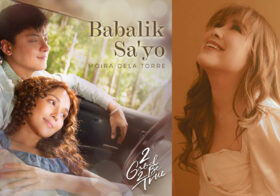 Moira dela Torre talks about love with her newly dropped single “Babalik Sa’Yo”