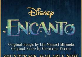 The Encanto Original Motion Picture Soundtrack Is Finally Here