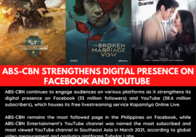 ABS-CBN continues to strengthens its digital presence on Facebook and YouTube