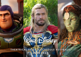 Walt Disney Australia Release Schedule As Of June 2022 Is Officially Here